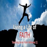 Living a Life of Faith: Pt.1 episode artwork